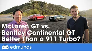 Bentley Continental GT vs. McLaren GT ― Price, Interior, 0-60 and More