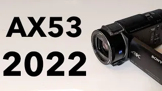 Sony AX53 Review 2022