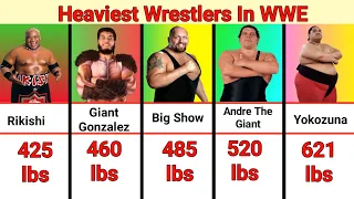 Weight Of WWE Superstars | Heaviest Wrestlers in WWE