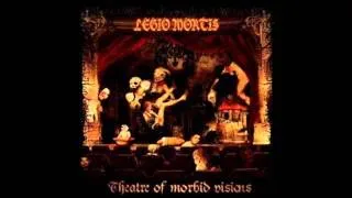 Legio Mortis - The Night They Returned