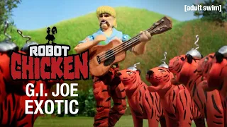 G.I. Joe Exotic | Robot Chicken | adult swim