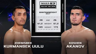 NAIZA 53: Akanov Koshen vs Kurmanbek uulu Zhenisbek