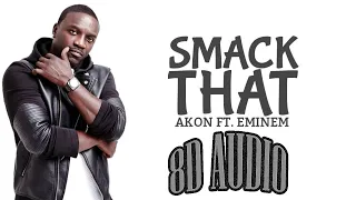 🎧Akon - Smack That ft. Eminem[8D AUDIO] 4K ULTRA HD🎧