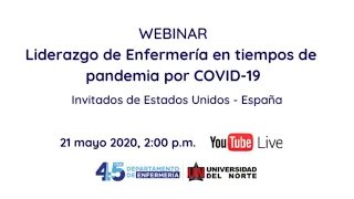 Webinar Liderazgo de Enfermería en tiempos de pandemia por COVID-19