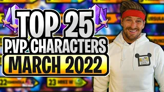 The BEST 25 Characters in PVP | Disney Sorcerer's Arena | March 2022