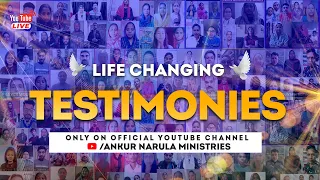 LIFE CHANGING TESTIMONIES | RE TELECAST | ANKUR NARULA MINISTRIES