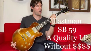 Guitar Tone Tuesday: Ep 126 - Eastman SB 59 - Custom Shop Quality LP Without The Price Tag!