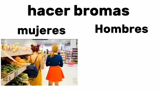 hacer bromas hombres vs mujeres