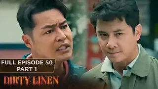 Dirty Linen Full Episode 50 - Part 1/2 | English Subbed