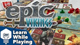 Tiny Epic Vikings - Learn While Playing!