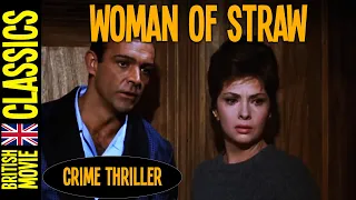 WOMAN OF STRAW.  1964: CRIME - THRILLER: A playboy schemes to acquire the fortune of his rich uncle: