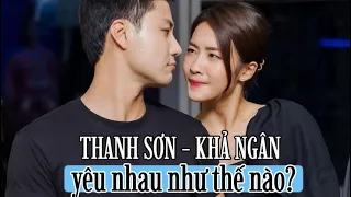 Thanh Sơn & Khả Ngân cùng 1001 chiếc hint hẹn hò siêu đáng yêu