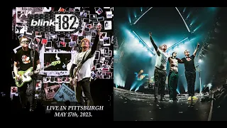 Blink 182 - 2023-05-17 - Pittsburgh, PA - PPG Paints Arena - COMPLETE AUDIO