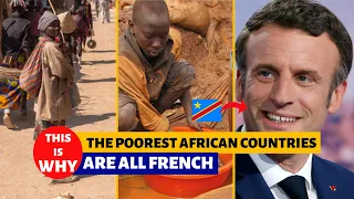 This is WHY the POOREST African Countries Are All French