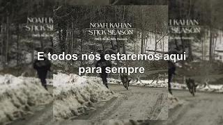Noah Kahan - You're Gonna Go Far (Legendado | Tradução PT-BR)