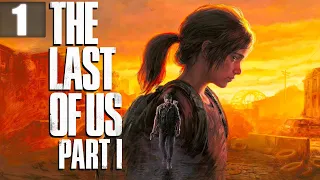 Последние из нас | Прохождение The Last of Us Part 1 [2023 ПК] Часть 1