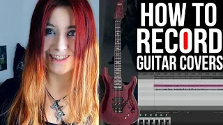 HOW TO RECORD GUITAR COVERS - Audio & Video Overview [175K SUBSCRIBER SPECIAL]  | Jassy J