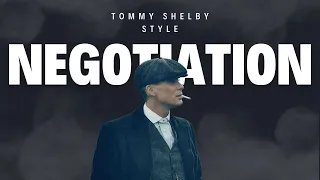 ART of NEGOTIATION : TOMMY SHELBY STYLE | #peakyblinders