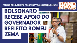 Bolsonaro recebe apoio do governador reeleito Romeu Zema