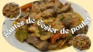 Sautés de gésier de poulet