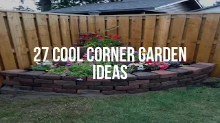 🔴 27 Cool CORNER GARDEN IDEAS