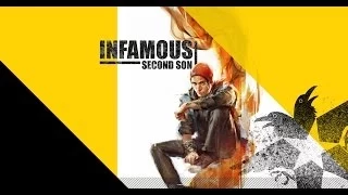 InFamous: Second Son - Cole's Legacy Walkthrough Part 2 - HD