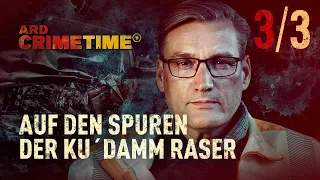 Auf den Spuren der Ku'Damm Raser | Folge 3/3 | Preview | CrimeTime | (S11/E03)