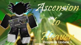 Ascension To Heaven | Downpour Dash! | Progress #1