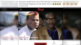 Tekashi69 heard Snoop Dog got alot to say.