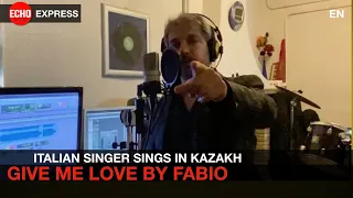 Итальянский певец спел на казахском песню Димаша / "Give Me Love" (Махаббат Бер Маган)