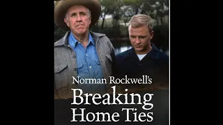 "Breaking Home Ties" TV Movie 1987