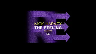 Nick Harvey - The Feeling (Extended Mix)