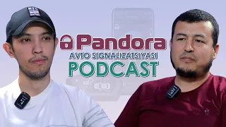 Pandora innovatsion AvtoSignalizatsiyasi haqida miflar va bozordagi o'rni haqida Podcast