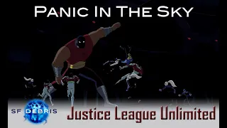 A Look at Panic in the Sky (Justice League Unlimited)