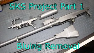 Bluing Removal SKS Project