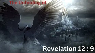 The Unfolding of Revelation 12:9(Understanding the Current Surge in Division) | Christian Motivation
