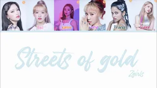 Z-Girls - Streets of gold | Color Coded Lyrics