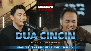 DUA CINCIN - WIDI HELLO FT IFAN SEVENTEEN | COWIS #43 (Piano Version)