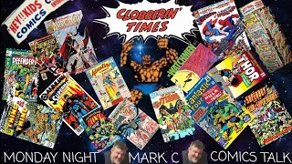 CLOBBERIN' TIME(S) #477 (#1,477) MONDAY NIGHT MARK C COMICS TALK