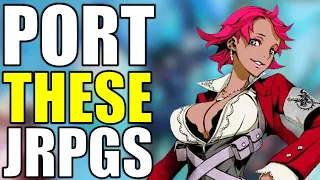 10 JRPGS That NEED To Come West!