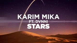 Karim Mika ft. Dvnni - Stars