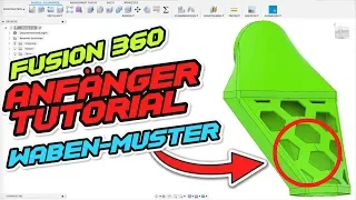 Fusion 360 TUTORIAL DEUTSCH [ANFÄNGER - WABENMUSTER + Verbindungsstück]