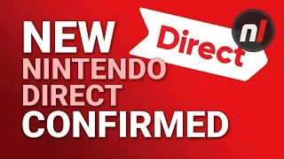 [OLD] CONFIRMED! ANOTHER New Nintendo Direct Coming 6th September!