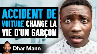 Un Accident De Voiture Change La Vie D'un Garçon | Dhar Mann Studios