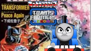 TRAINS-FORMERS REBORN intro (transformers japan style) (read desc)