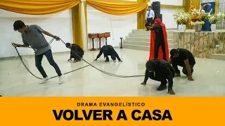 teatro cristiano para jóvenes ╬ Evangelistico - Volver a casa