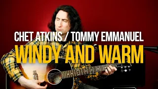 Красивая акустическая пьеса Windy and Warm - Chet Atkins/Tommy Emmanuel