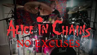 ALICE IN CHAINS - NO EXCUSES - DRUM COVER