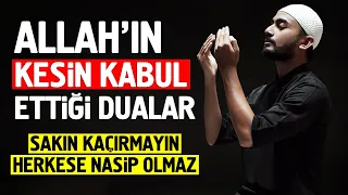 Allah'ın Kesin Kabul Ettiği Dualar. Herkese Nasip Olmaz. Sakın Kaçırmayın!