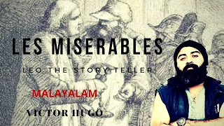 LES MISERABLES# Victor Hugo#Malayalam Explanation